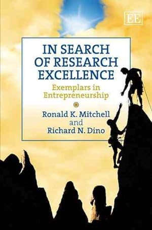 Seller image for In Search of Research Excellence : Exemplars in Entrepreneurship for sale by GreatBookPrices