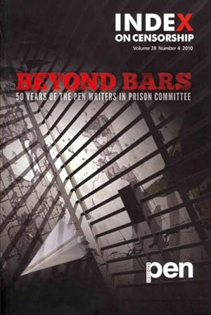 Seller image for Beyond Bars : 50 Years of the Pen Writers in Prison Committee for sale by GreatBookPrices