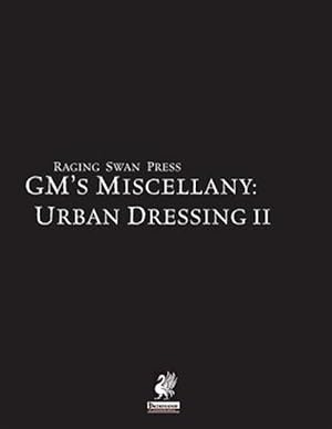 Seller image for Raging Swan's GM's Miscellany: Urban Dressing II for sale by GreatBookPrices
