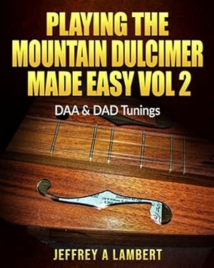 Seller image for Playing the Mountain Dulcimer Made Easy for sale by GreatBookPrices