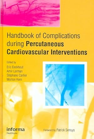 Seller image for Handbook of Complications During Percutaneous Cardiovascular Interventions for sale by GreatBookPrices