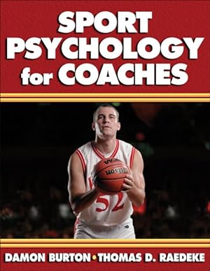 Bild des Verkufers fr Sport Psychology for Coaches zum Verkauf von GreatBookPrices