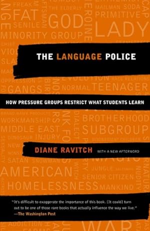 Seller image for Language Police : How Pressure Groups Restrict What Students Learn for sale by GreatBookPrices