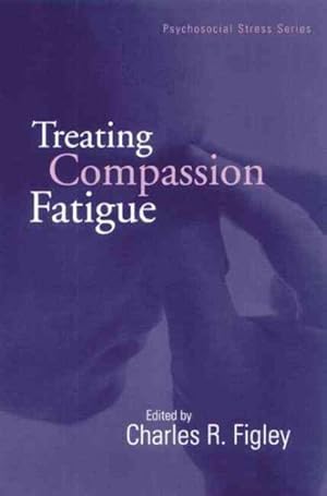 Immagine del venditore per Treating Compassion Fatigue venduto da GreatBookPrices