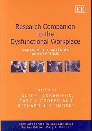 Immagine del venditore per Research Companion to the Dysfunctional Workplace : Management Challenges and Symptoms venduto da GreatBookPrices