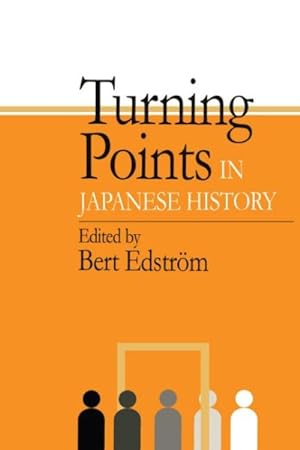 Bild des Verkufers fr Turning Points in Japanese History zum Verkauf von GreatBookPrices
