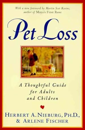 Imagen del vendedor de Pet Loss : A Thoughtful Guide for Adults & Children a la venta por GreatBookPrices