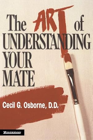 Seller image for Art of Understanding Your Mate for sale by GreatBookPrices