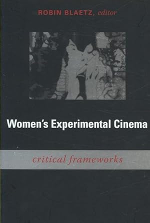 Imagen del vendedor de Women's Experimental Cinema : Critical Frameworks a la venta por GreatBookPrices