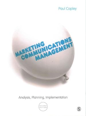 Seller image for Marketing Communications Management : Analysis, Planning, Implementation for sale by GreatBookPrices