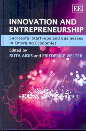 Seller image for Innovation And Entrepreneurship : Successful Start-ups and Businesses in Emerging Economies for sale by GreatBookPrices