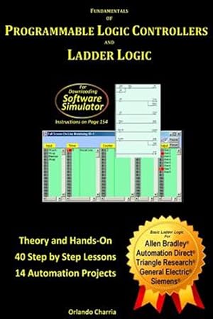 Bild des Verkufers fr Fundamentals of Programmable Logic Controllers and Ladder Logic zum Verkauf von GreatBookPrices