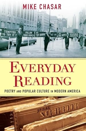 Image du vendeur pour Everyday Reading : Poetry and Popular Culture in Modern America mis en vente par GreatBookPrices