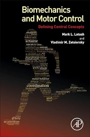 Seller image for Biomechanics and Motor Control : Defining Central Concepts for sale by GreatBookPrices