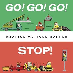 Seller image for Go! Go! Go! Stop! for sale by GreatBookPrices