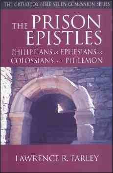 Immagine del venditore per Prison Epistles : Philippians, Ephesians, Colossians, Philemon venduto da GreatBookPrices