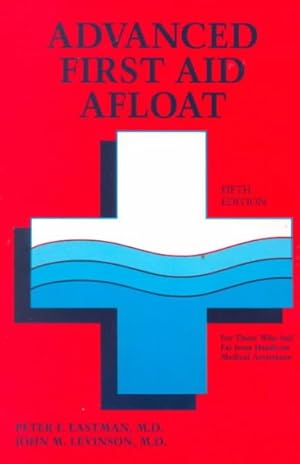 Immagine del venditore per Advanced First Aid Afloat venduto da GreatBookPrices