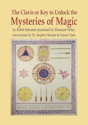 Imagen del vendedor de Clavis or Key to Unlock the Mysteries of Magic a la venta por GreatBookPrices