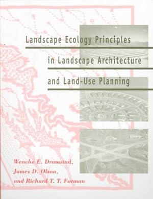 Bild des Verkufers fr Landscape Ecology Principles in Landscape Architecture and Land-Use Planning zum Verkauf von GreatBookPrices