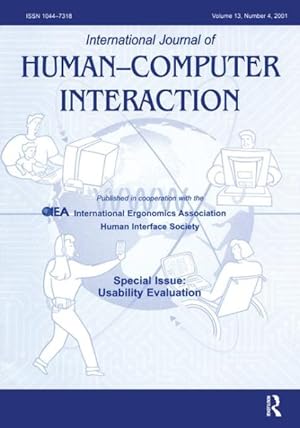 Image du vendeur pour Usability Evaluation : A Special Issue of International Journal of Human-Computer Interaction mis en vente par GreatBookPrices