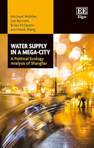 Immagine del venditore per Water Supply in a Mega-City : A Political Ecology Analysis of Shanghai venduto da GreatBookPrices