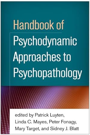 Seller image for Handbook of Psychodynamic Approaches to Psychopathology for sale by GreatBookPrices