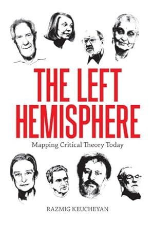 Imagen del vendedor de Left Hemisphere : Mapping Critical Theory Today a la venta por GreatBookPrices