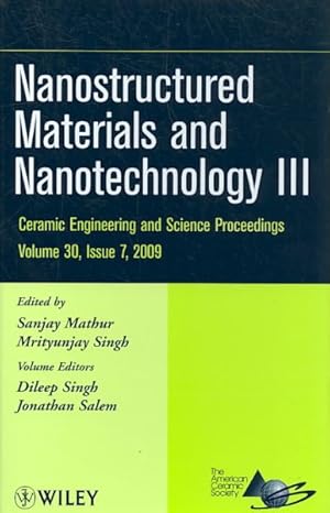 Seller image for Nanostructured Materials and Nanotechnology III : A Collection of Papers Presented at the 33rd International Conference on Advanced Ceramics and Composites January 18-23, 2009 Daytona Beach, Florida for sale by GreatBookPrices