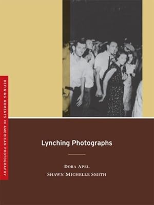 Image du vendeur pour Lynching Photographs mis en vente par GreatBookPrices