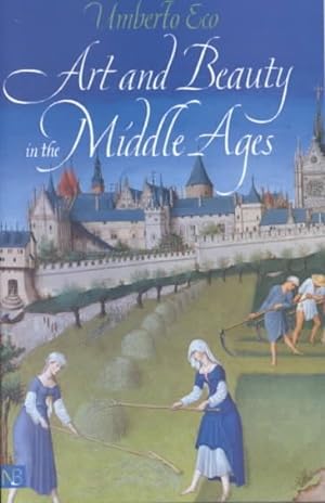 Seller image for Art and Beauty in the Middle Ages for sale by GreatBookPrices