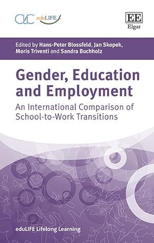 Imagen del vendedor de Gender, Education and Employment : An International Comparison of School-to-Work Transitions a la venta por GreatBookPrices