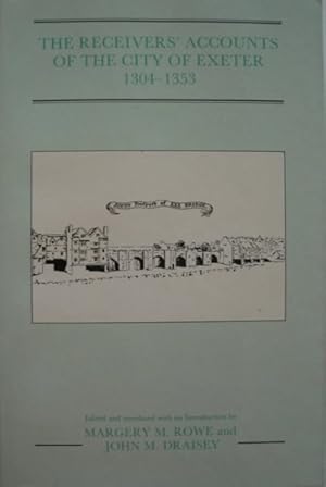 Seller image for Receivers' Accounts of the City of Exeter 1304-1353 for sale by GreatBookPrices