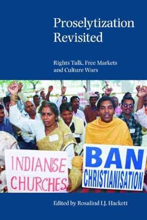 Immagine del venditore per Proselytization Revisited : Rights Talk, Free Markets and Culture Wars venduto da GreatBookPrices