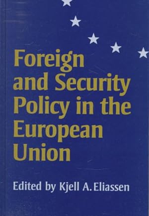 Immagine del venditore per Foreign and Security Policy in the European Union venduto da GreatBookPrices