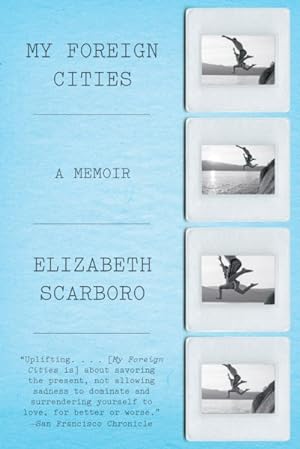 Imagen del vendedor de My Foreign Cities : A Memoir a la venta por GreatBookPrices