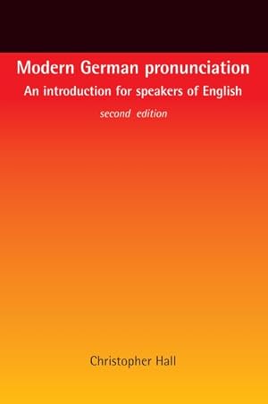 Immagine del venditore per Modern German Pronunciation : An Introduction for Speakers of English venduto da GreatBookPrices