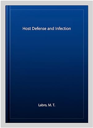 Imagen del vendedor de Host Defense and Infection a la venta por GreatBookPrices