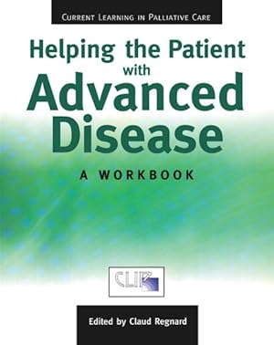 Seller image for Helping The Patient With Advanced Disease for sale by GreatBookPrices