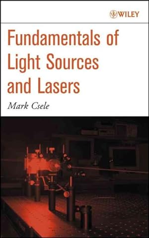 Seller image for Fundamentals of Light Sources and Lasers for sale by GreatBookPrices