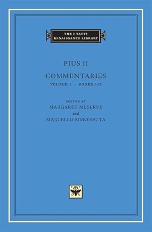 Image du vendeur pour Pius II : Commentaries, Books I-II mis en vente par GreatBookPrices