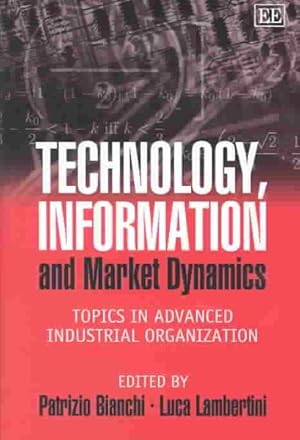 Bild des Verkufers fr Technology, Information and Market Dynamics : Topics in Advanced Industrial Organization zum Verkauf von GreatBookPrices