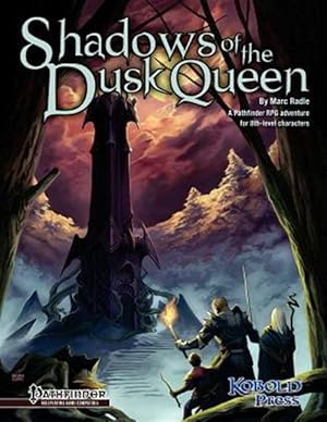 Imagen del vendedor de Shadows of the Dusk Queen (Pathfinder Roleplaying Game Adventure) a la venta por GreatBookPrices