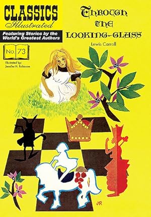 Imagen del vendedor de Classics Illustrated 73 : Through the Looking Glass a la venta por GreatBookPrices