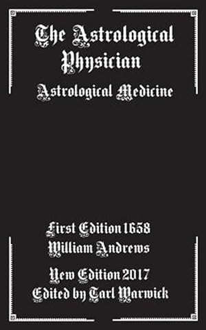 Imagen del vendedor de Astrological Physician : Astrological Medicine a la venta por GreatBookPrices