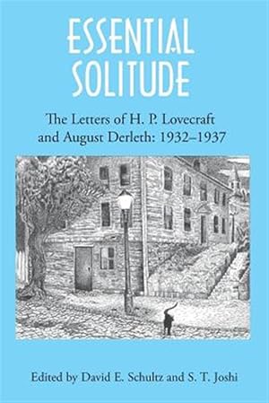 Seller image for Essential Solitude: The Letters of H. P. Lovecraft and August Derleth, Volume 2 for sale by GreatBookPrices
