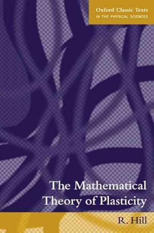 Immagine del venditore per Mathematical Theory of Plasticity venduto da GreatBookPrices