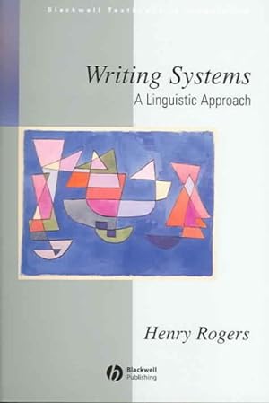 Seller image for Writing Systems : A Linguistic Approach for sale by GreatBookPrices