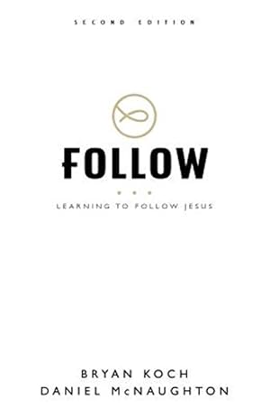 Immagine del venditore per Follow: Learning to Follow Jesus venduto da GreatBookPrices