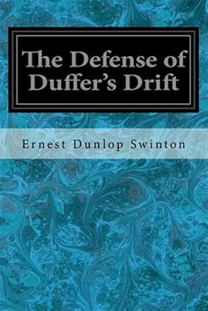 Seller image for The Defense of Duffer's Drift for sale by GreatBookPrices