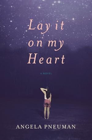 Seller image for Lay It on My Heart for sale by GreatBookPrices